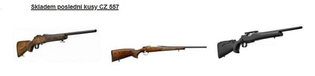 CZ UB pušky kulovnice CZ 557